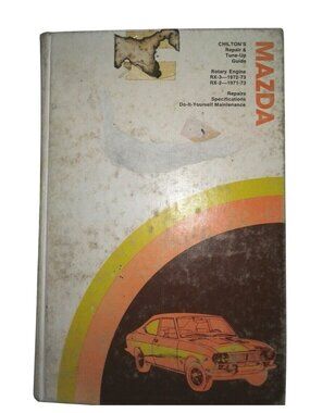Book 1971-73  Mazda Chiltons Repair TuneUp Guide Rotary Engine RX-3 1972-73  RX-
